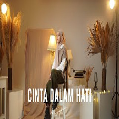 Download Lagu Mitty Zasia - Cinta Dalam Hati - Ungu (Cover) Terbaru