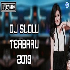 DJ Cantik - DJ Slow Terbaru 2018.mp3