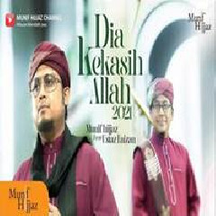 Download Lagu Munif Hijjaz & Ustaz Faizan - Dia Kekasih Allah Terbaru