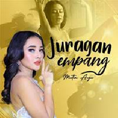 Download Lagu Mutia Ayu - Juragan Empang Terbaru