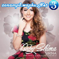 Download Lagu Baby Shima - Sirna Terbaru