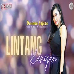 Download Lagu Deviana Safara - Lintang Kangen ft New Monata Terbaru