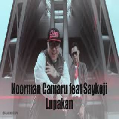 Download Lagu Noorman Camaru - Lupakan feat Saykoji Terbaru