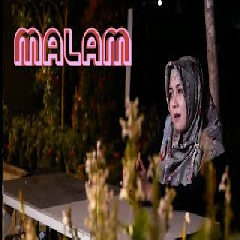 Download Lagu Lusiana Safara - Malam (Cover) Terbaru