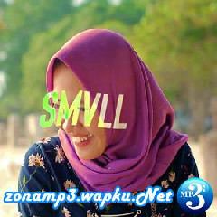Download Lagu SMVLL - Adek Berjilbab Ungu Terbaru