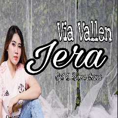 Download Lagu Via Vallen - Jera Terbaru