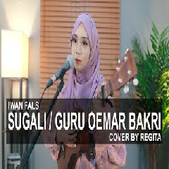 Download Lagu Regita Echa - Sugali Guru Oemar Bakri Iwan Fals (Cover) Terbaru