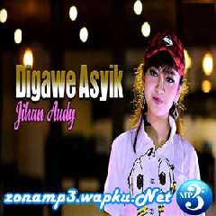 Download Lagu Jihan Audy - Digawe Asyik Terbaru