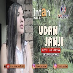 Download Lagu Intan Rahma - Udan Janji Terbaru