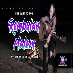 FDJ Emily Young - Rembulan Malam (Reggae).mp3
