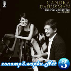 Download Lagu Candra Darusman - Pengungkapan Hatimu (feat. Andien) Terbaru