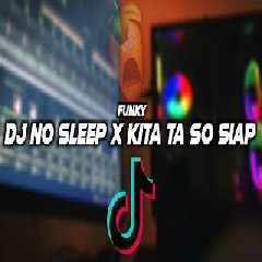 Fernando Bass - Dj No Sleep X Kita So Siap.mp3