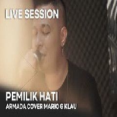Mario G Klau - Pemilik Hati Armada (Cover).mp3