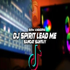 Fernando Bass - Dj Spirit Lead Me Sangat Santuy SLow Angklung.mp3