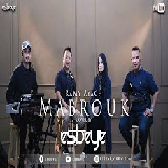 Download Lagu Esbeye - Mabrouk (Cover) Terbaru