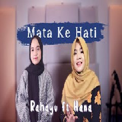 Download Lagu Rahayu Kurnia - Mata Ke Hati feat Hana (Cover) Terbaru