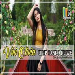 Download Lagu Vivi Olivia - Urip Tanpo Kowe Terbaru
