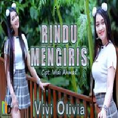 Download Lagu Vivi Olivia - Rindu Mengiris Terbaru