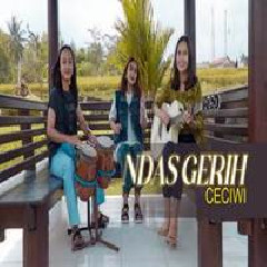 Download Lagu Ceciwi - Ndas Gerih Terbaru