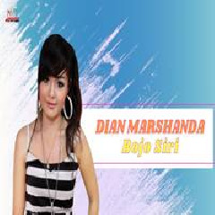 Dian Marshanda - Bojo Siri.mp3