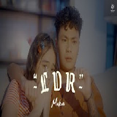 Download Lagu Mahen - LDR Luka Dalam Rindu Terbaru