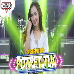 Download Lagu Rena Movies - Potret Tua ft Ageng Music Terbaru