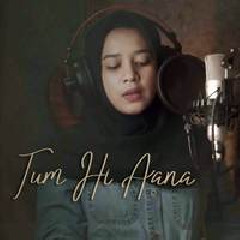 Download Lagu Audrey Bella - Tum Hi Aana Terbaru