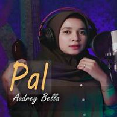 Audrey Bella - Pal.mp3