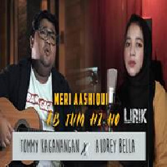 Download Lagu Audrey Bella - Meri Aashiqui Ab Tum Hi Ho Feat Tomy Kaganagan Terbaru
