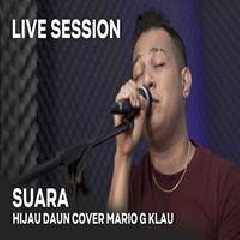 Download Lagu Mario G Klau - Suara Hijau Daun Terbaru