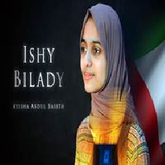 Download Lagu Ayisha Abdul Basith - Ishy Bilady (UAE National Anthem) Terbaru