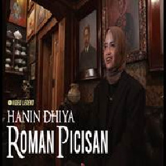 Download Lagu Hanin Dhiya - Roman Picisan Feat Ahmad Dhani Terbaru