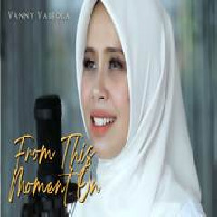 Vanny Vabiola - From This Moment On.mp3