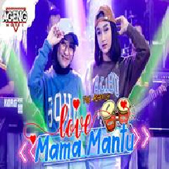 Download Lagu Duo Ageng - I Love Mama Mantu Ft Ageng Music Terbaru