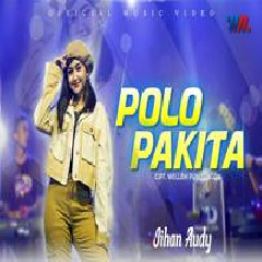 Download Lagu Jihan Audy - Polo Pakita Ft Wahana Musik Terbaru