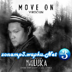Download Lagu Virgoun - Move On Terbaru