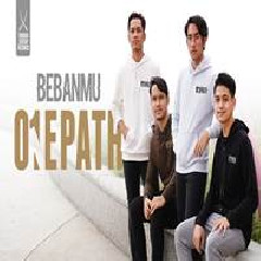 Download Lagu One Path - Bebanmu (Cover Drivers License Versi Dakwah) Terbaru