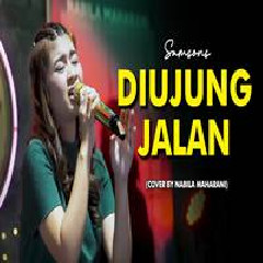 Download Lagu Nabila Maharani - Di Ujung Jalan Terbaru
