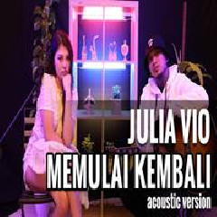 Download Lagu Julia Vio - Memulai Kembali Terbaru