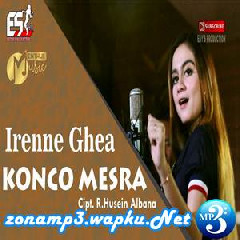 Irenne Ghea - Konco Mesra (Menthul Music).mp3