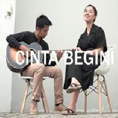 Download Lagu Bintan Radhita - Cinta Begini Ft Andri Guitara Terbaru