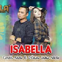 Download Lagu Difarina Indra - Isabella Ft Fendik Adella Om Adella Terbaru