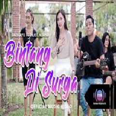 Download Lagu Dara Ayu - Bintang Di Surga Ft Bajol Ndanu Reggae Version Terbaru