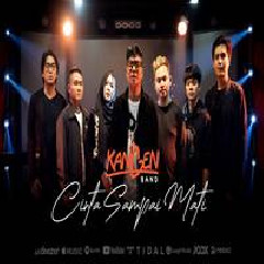 Download Lagu Kangen Band - Cinta Sampai Mati Terbaru