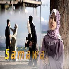 Download Lagu Ammy - Samawa Terbaru