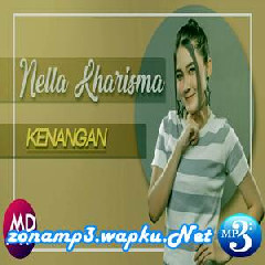 Download Lagu Nella Kharisma - Kenagan Terbaru
