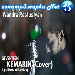 Wandra - Kemarin - Seventeen (Cover).mp3