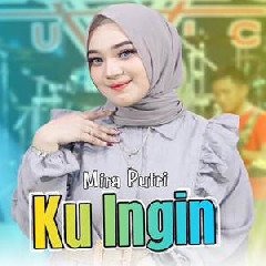 Mira Putri - Ku Ingin Ft Ageng Music.mp3