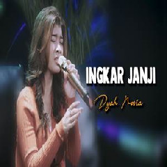 Download Lagu Nabila Maharani - Ingkar Janji Dyah Novia Terbaru