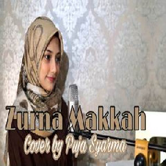 Download Lagu Puja Syarma - Zurna Makkah Terbaru
